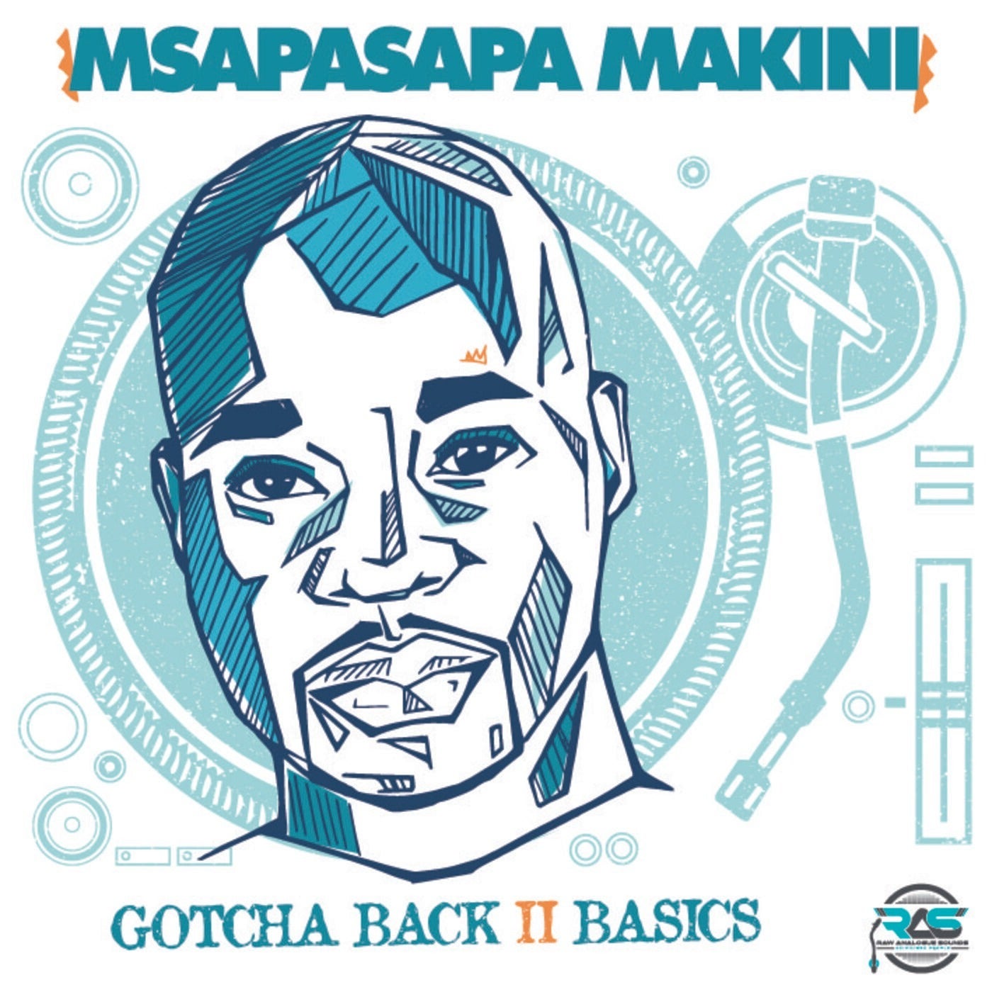 Msapasapa Makini - GOTCHA BACK II BASICS [PRDD000720]